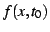 $f(x,t_{0})$